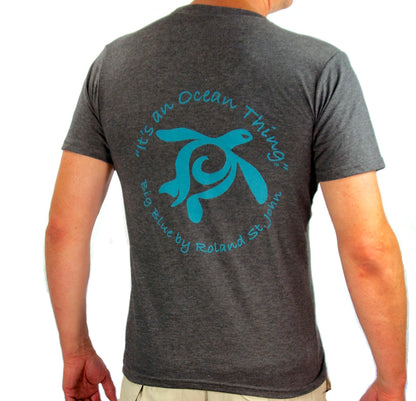It's an Ocean Thing Men's T-Shirt - Big Blue