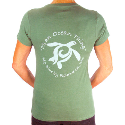 It's an Ocean Thing  Ocean Theme Sea Life Quality Woman's T-Shirt - Big Blue