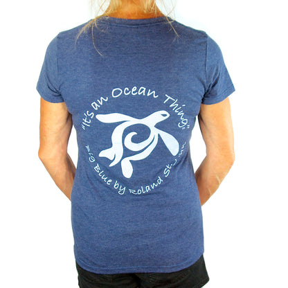 It's an Ocean Thing  Ocean Theme Sea Life Quality Woman's T-Shirt - Big Blue